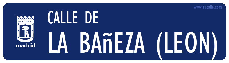 cartel_de_calle-de-La bañeza (leon)_en_madrid